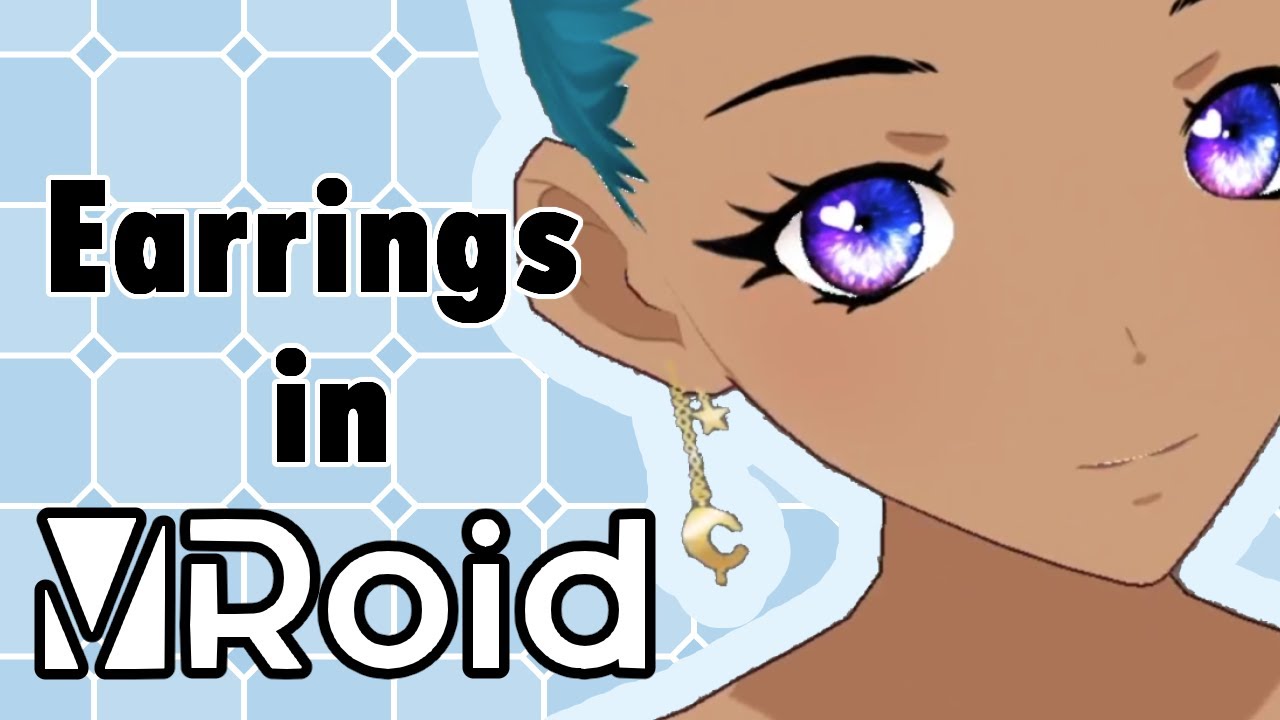 Tutorial - How to make Earrings in Vroid!
