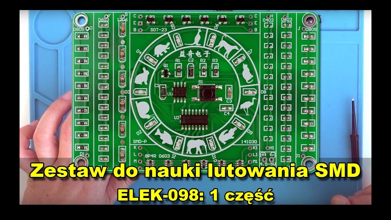 Zestaw do nauki lutowania smd cz.1