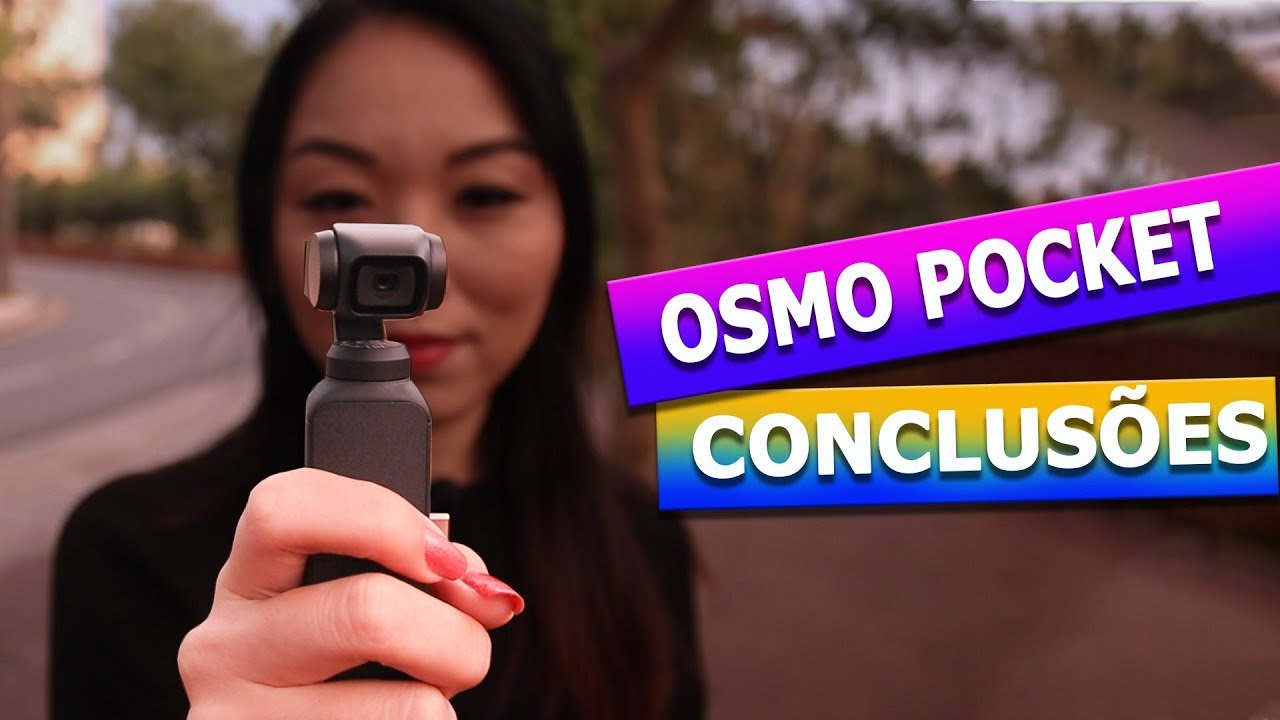 PT-BR - OSMO POCKET CONCLUSÕES após meses de uso.