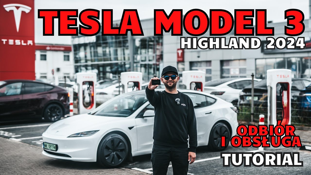 Odbi&oacute;r i Obsługa - Tesla Model 3 Highland 2024 - Tutorial