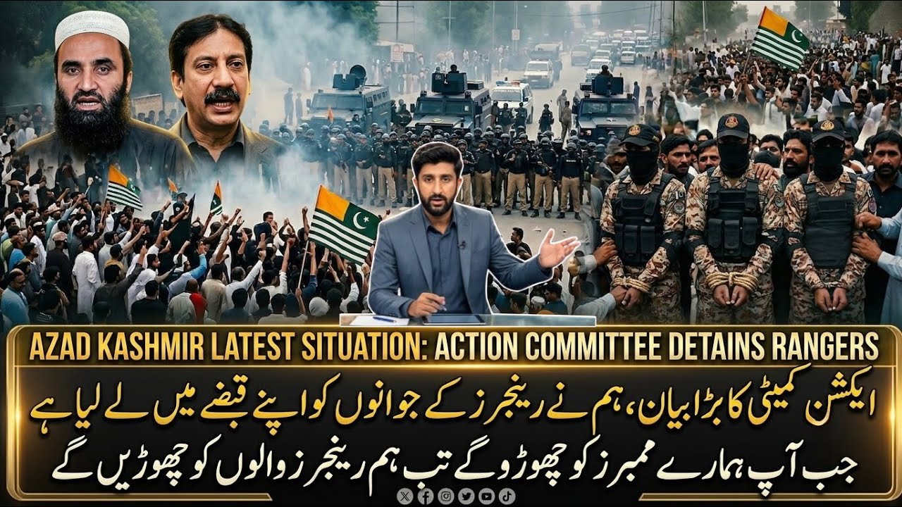 🚨 Azad Kashmir Latest Situation Update | Action Committee Detains Rangers 