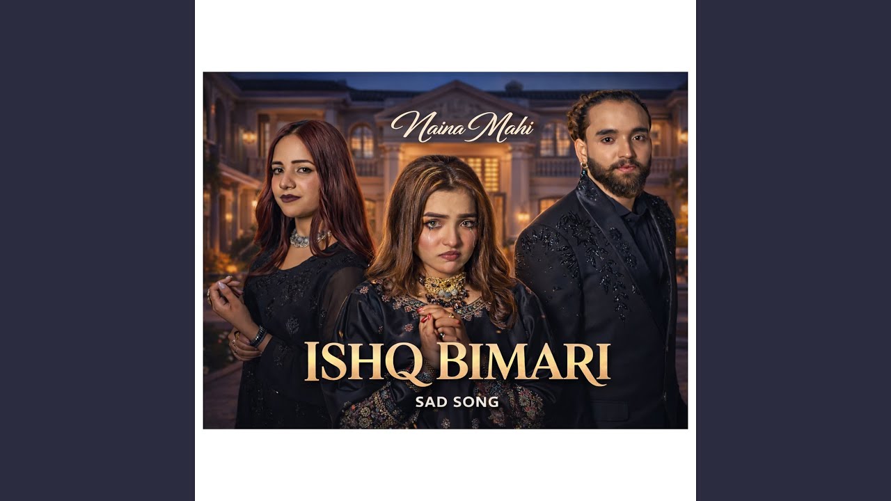 ISHQ BIMARI