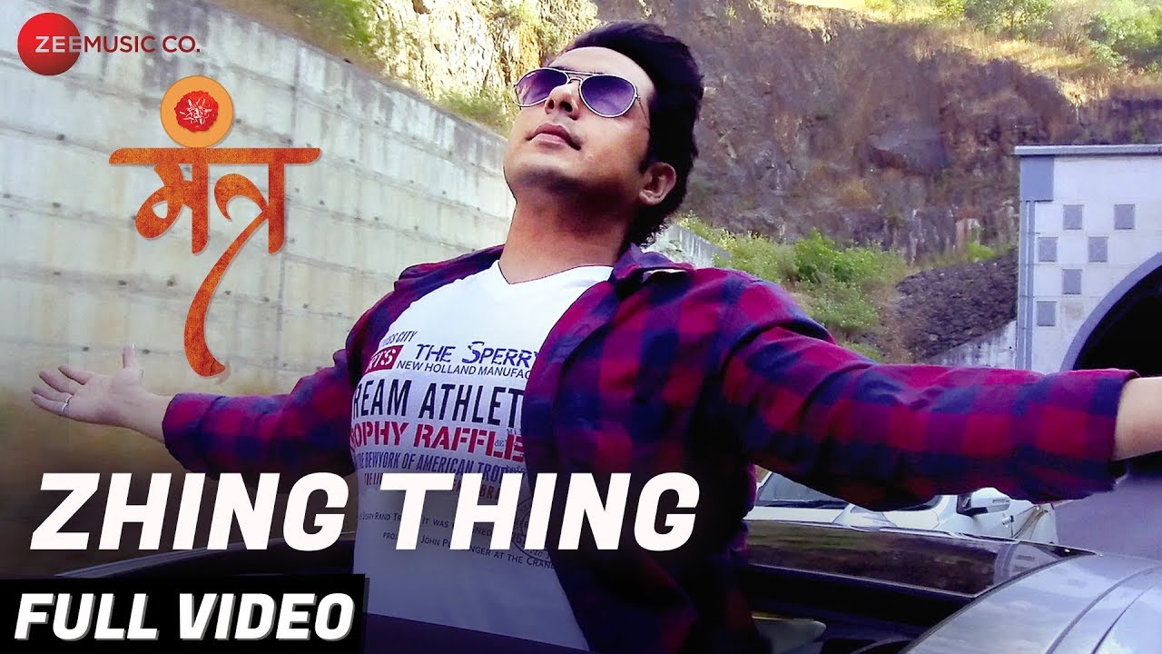 Zhing Thing - Full Video | Mantr | Saurabh Gogate, Shubhankar Ekbote & Sujay Jadhav