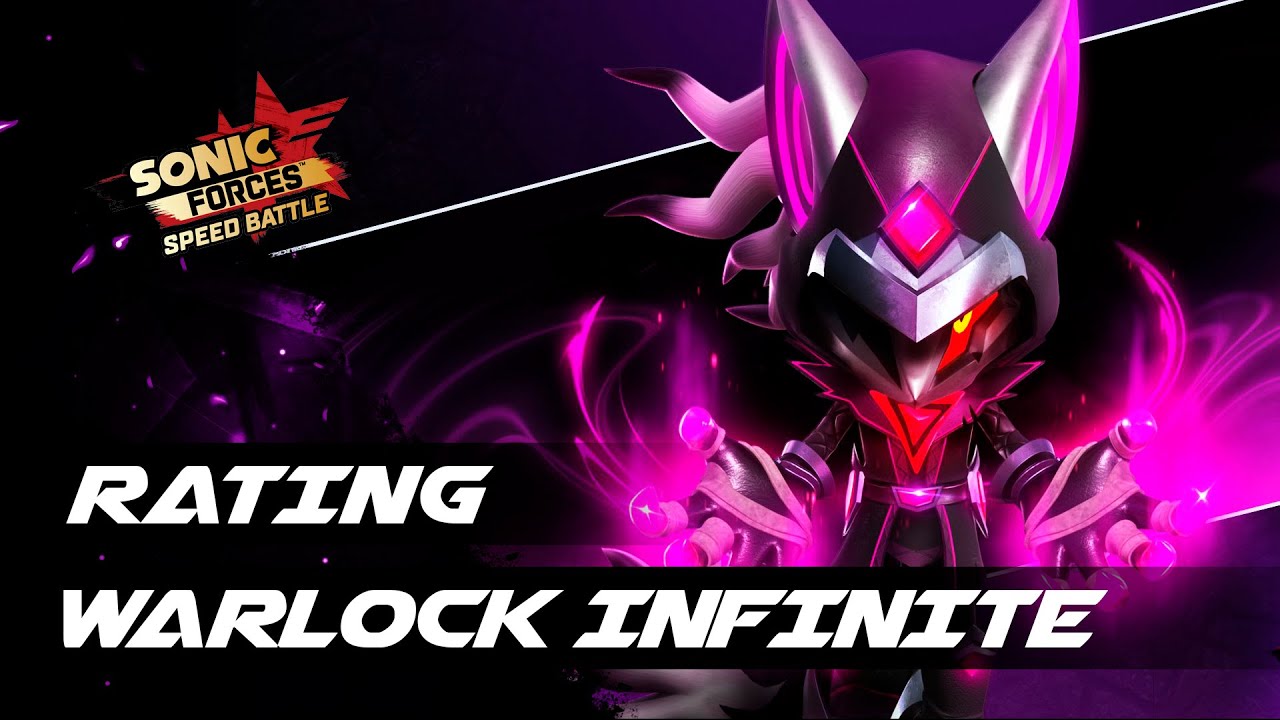 Sonic Forces Speed Battle: Rating Warlock Infinite 🤔