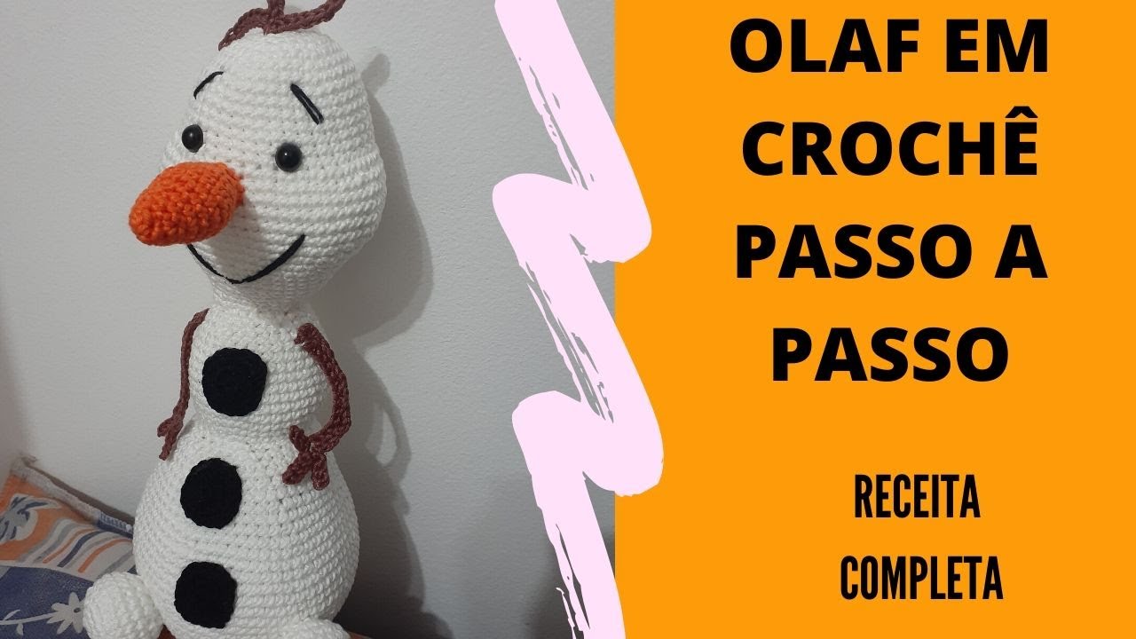 Olaf em Croche Passo a Passo [Receita completa]