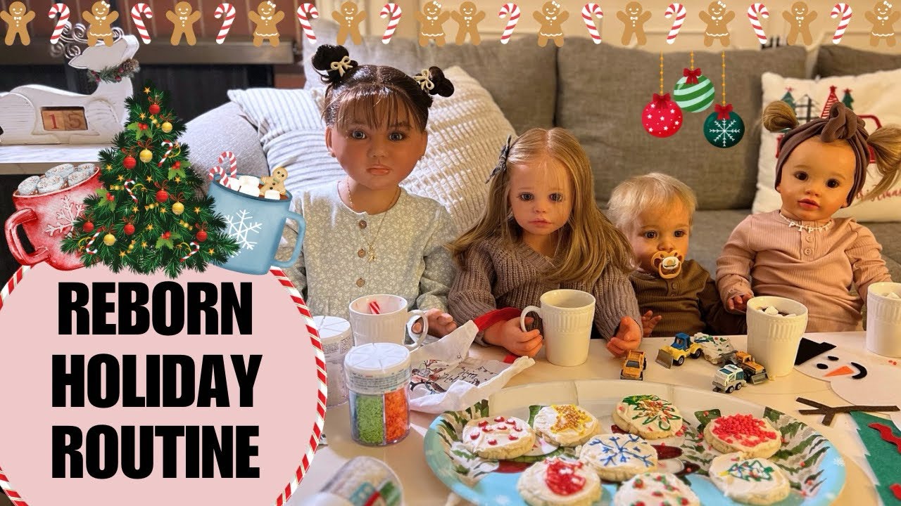 Reborn Dolls Family Holiday Routine 🌲🍪 ☕️ Roleplay with ALL Five Dolls #reborn #roleplay #chrsitmas