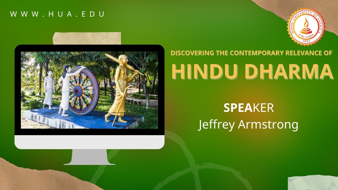 Discovering the Contemporary Relevance of Hindu Dharma