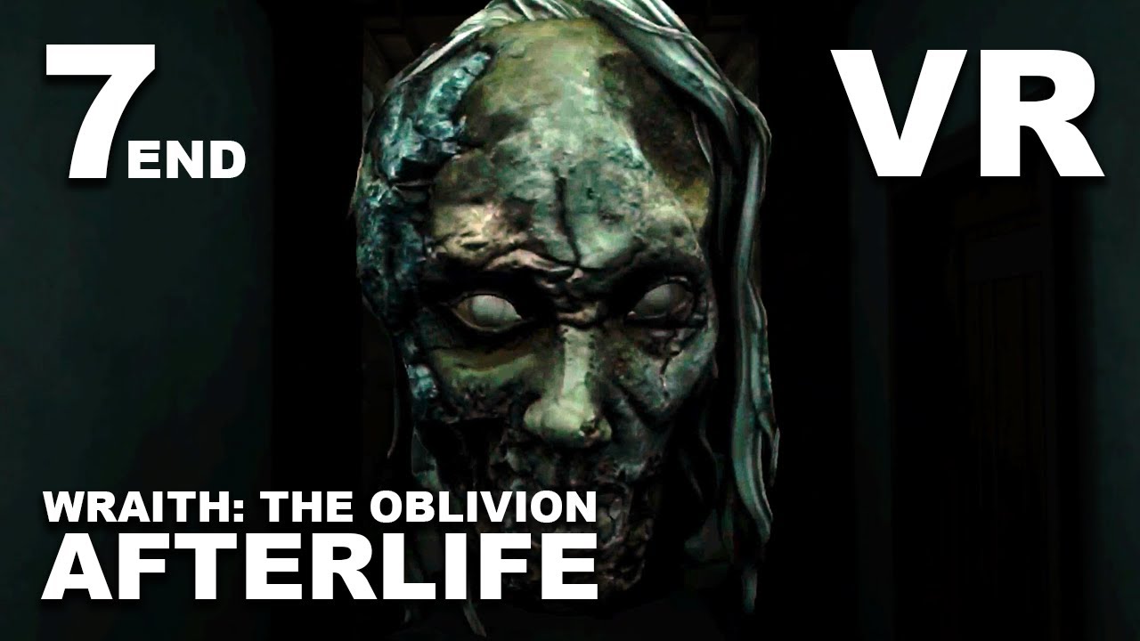 Wraith: The Oblivion - Afterlife | Ending | PART 7 | VR | Unlocked the Basement!