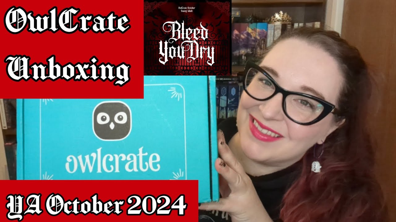OwlCrate YA October 2024: Bleed You Dry 🩸 OwlCrate Unboxing