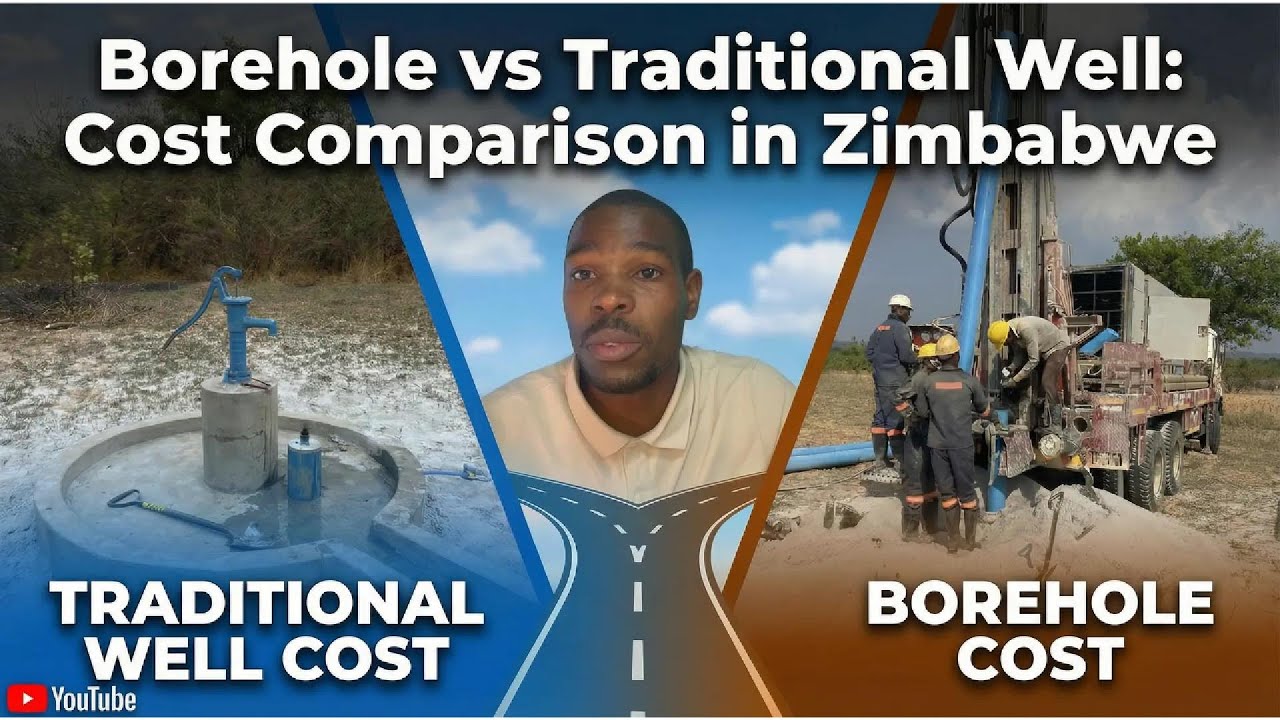 Borehole vs Traditional Well: Which Is Cheaper in Zimbabwe? 🇿🇼