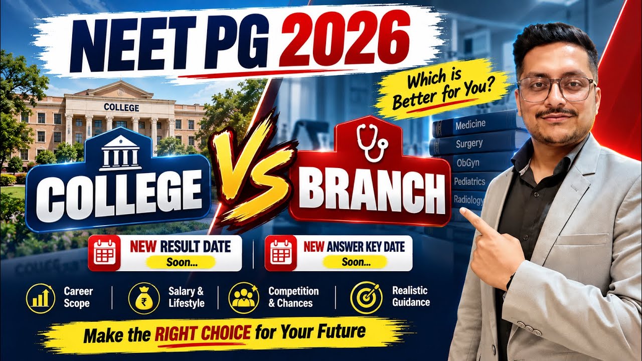 NEET PG 2026🔥COLLEGE vs BRANCH | What to Choose? Confusion Cleared, Complete Analysis🚨