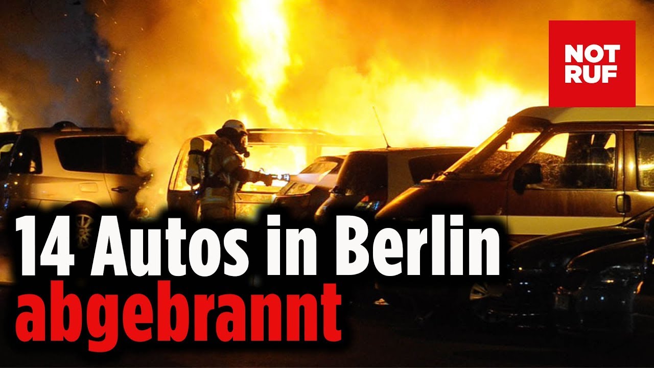 Brandstiftung in Berlin – 14 Autos in Prenzlauer Berg abgebrannt
