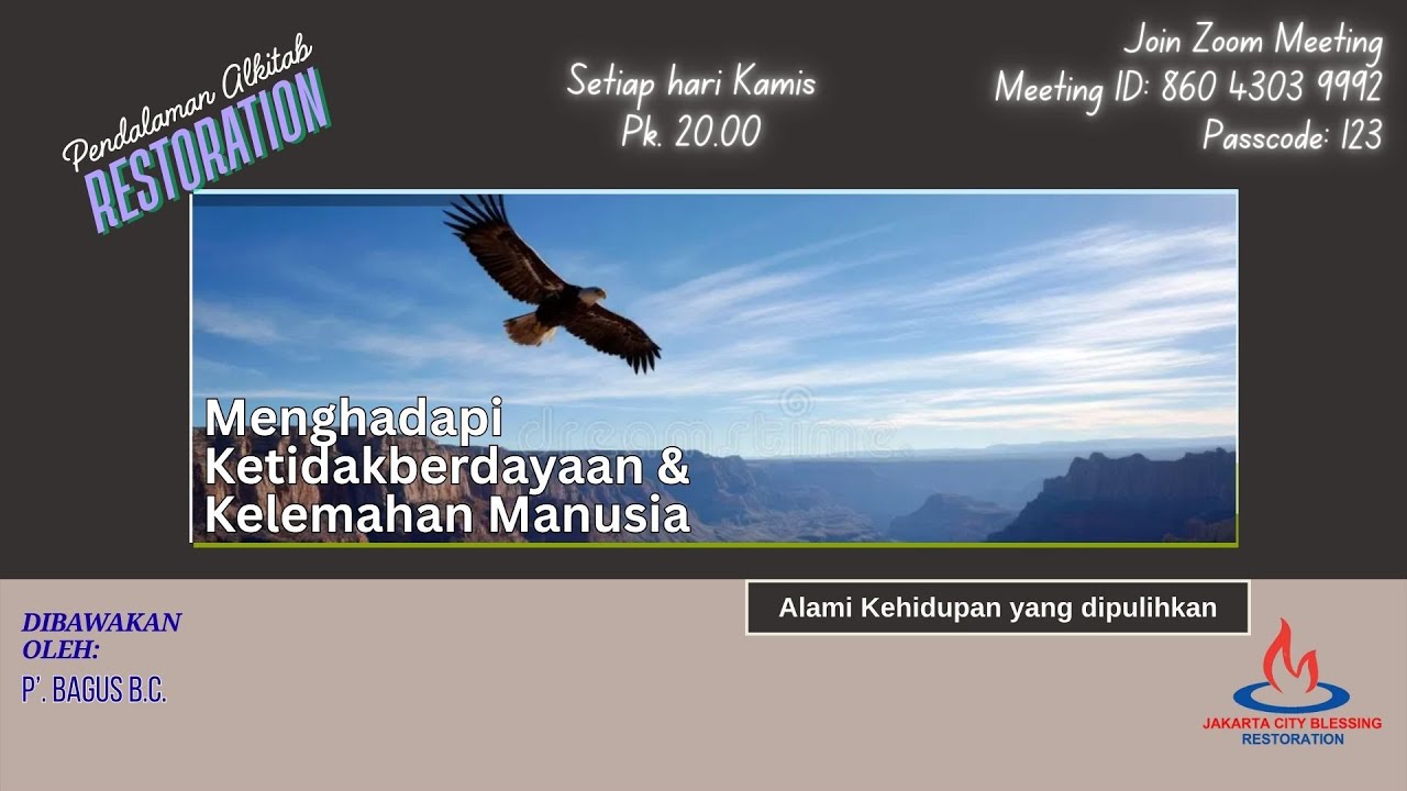 KERAPUHAN MANUSIA & KETEGUHAN FIRMAN TUHAN