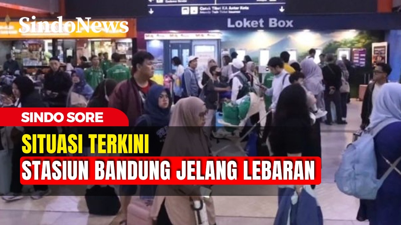 Ribuan Pemudik Padati Stasiun Bandung di H-5 Lebaran | Sindo Sore | 16/03