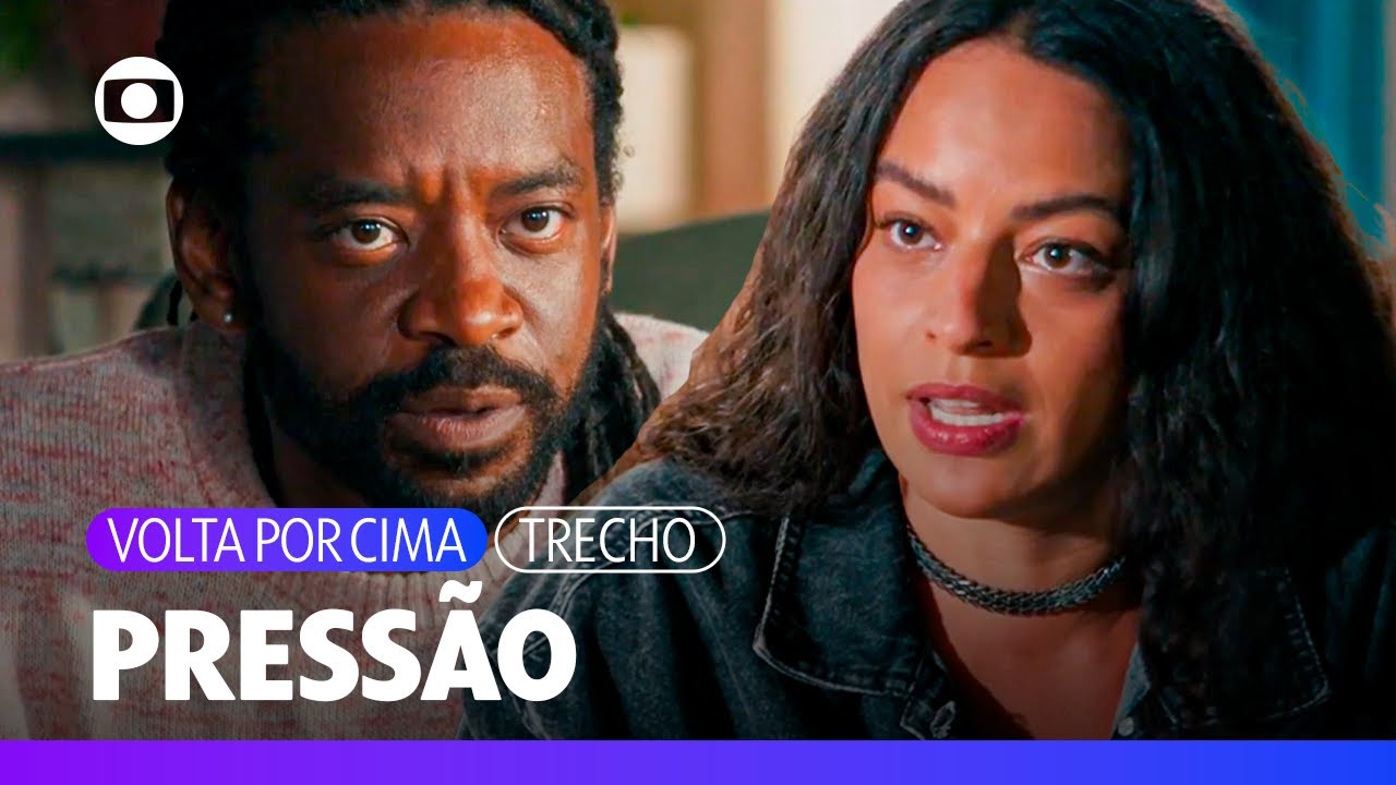J&atilde;o pressiona Cac&aacute; para saber sua rela&ccedil;&atilde;o com a fam&iacute;lia Castilho! | Volta Por Cima | TV Globo