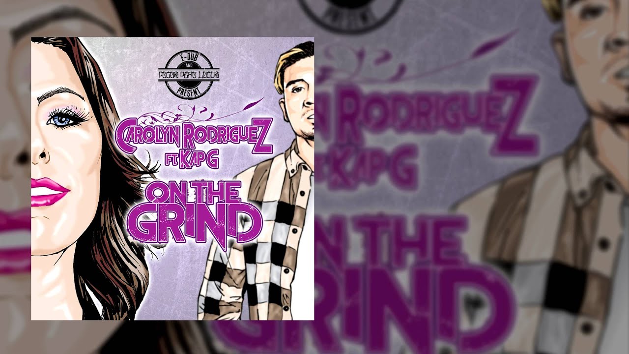 Carolyn Rodriguez feat. Kap G 