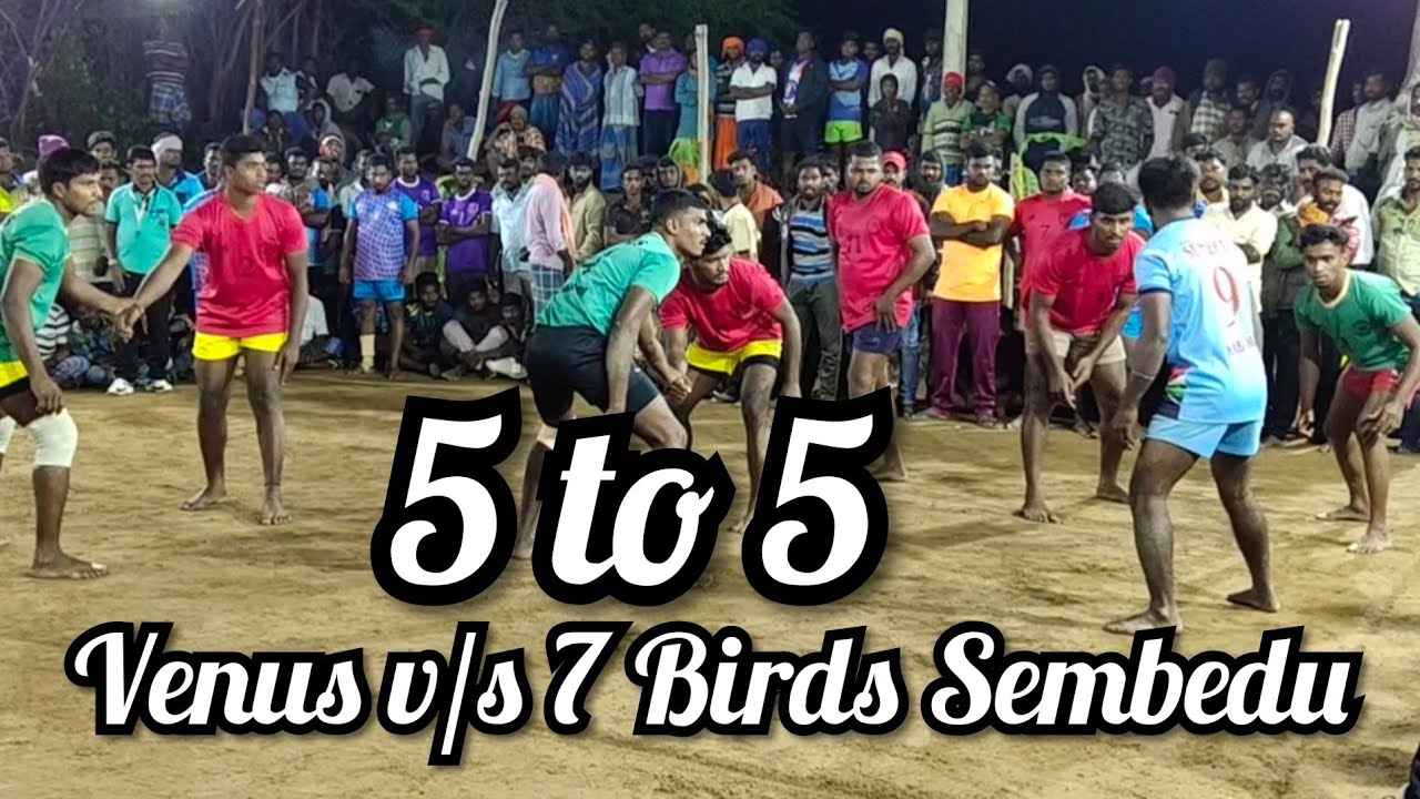 5 to 5 Kabaddi // Venus v/s 7 Birds Sembedu // Vellore championship // JP sports