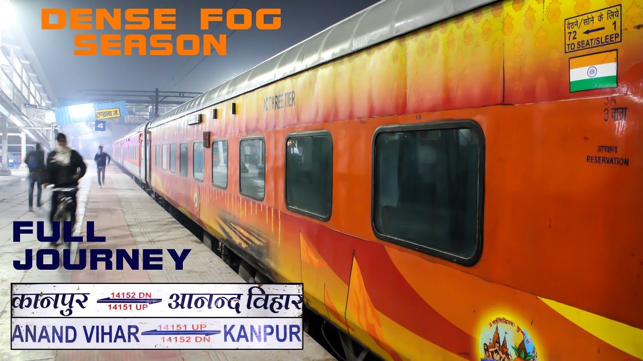 DELHI To KANPUR (Via Farrukhabad) | ANVT-CNB Express Journey | Dense Fog Season | Indian Railways