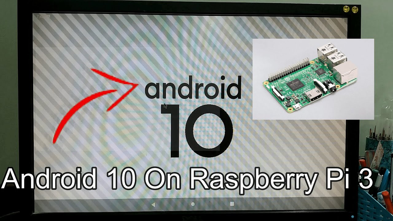 Как установить Android 10 (Lineage OS) на Raspberry Pi 3