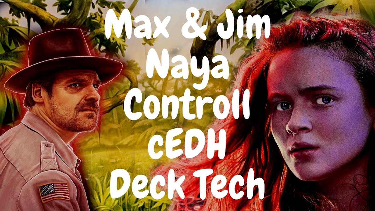 jim and max naya cedh deck tech