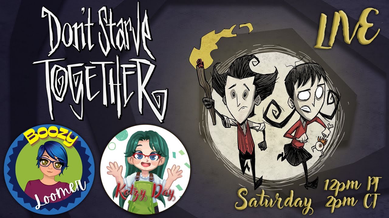 Don't Starve Together with Kotzy Day!  🔴LIVE