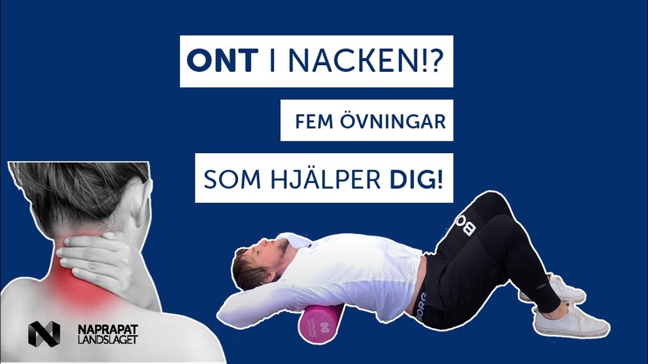 Övningar Som Hjälper vid Ont i Nacken
