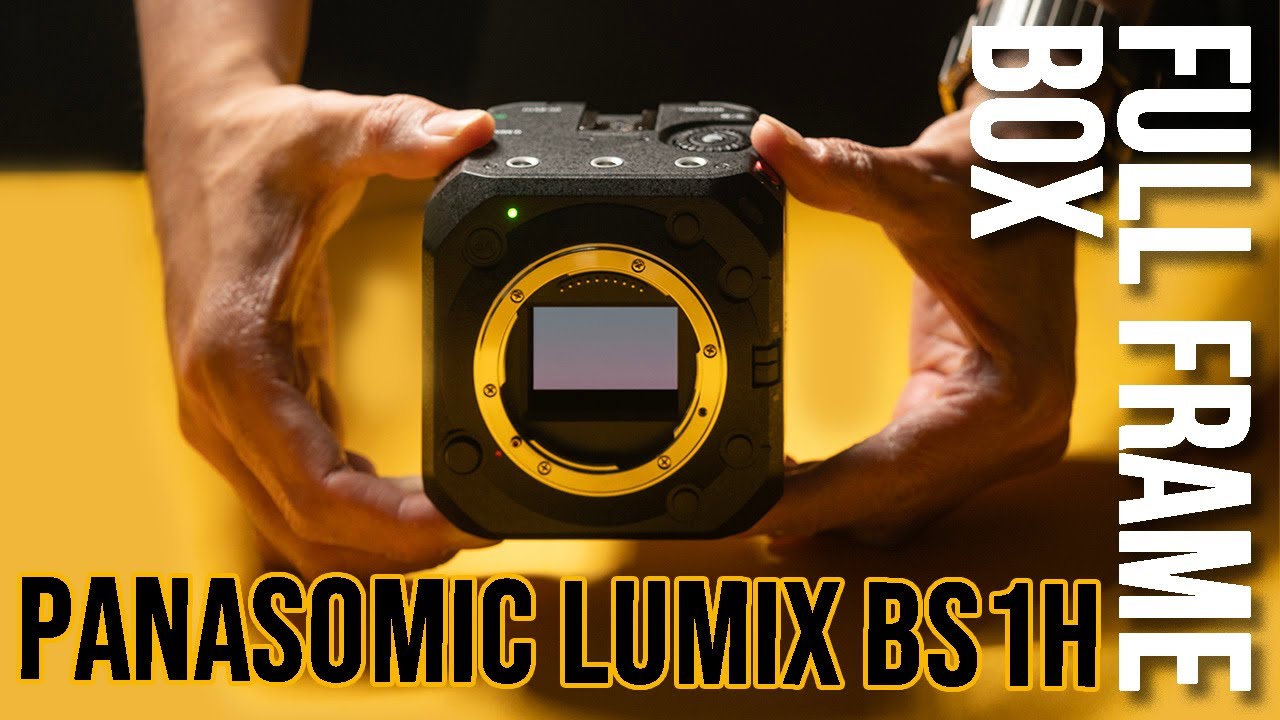 Panasonic Lumix BS1H In-depth