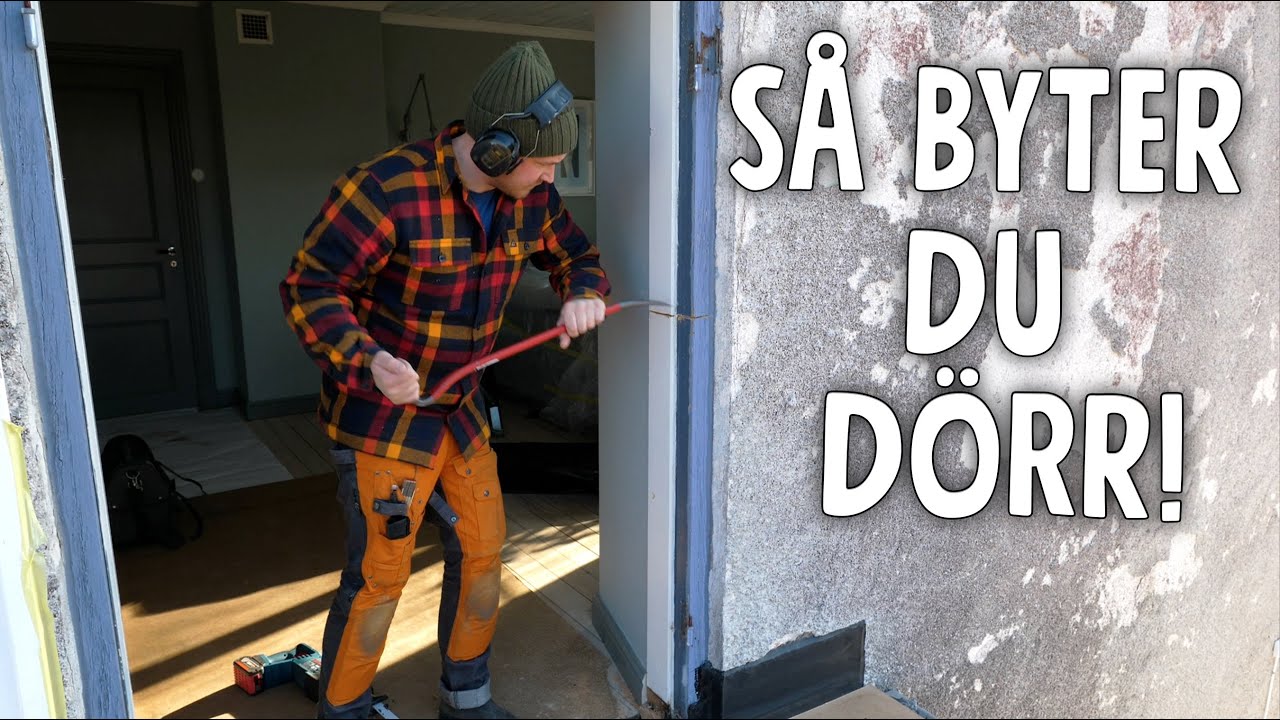 Rivning och montering av ny ytterdörr! | Sweden House Renovering! Ett Gott Land