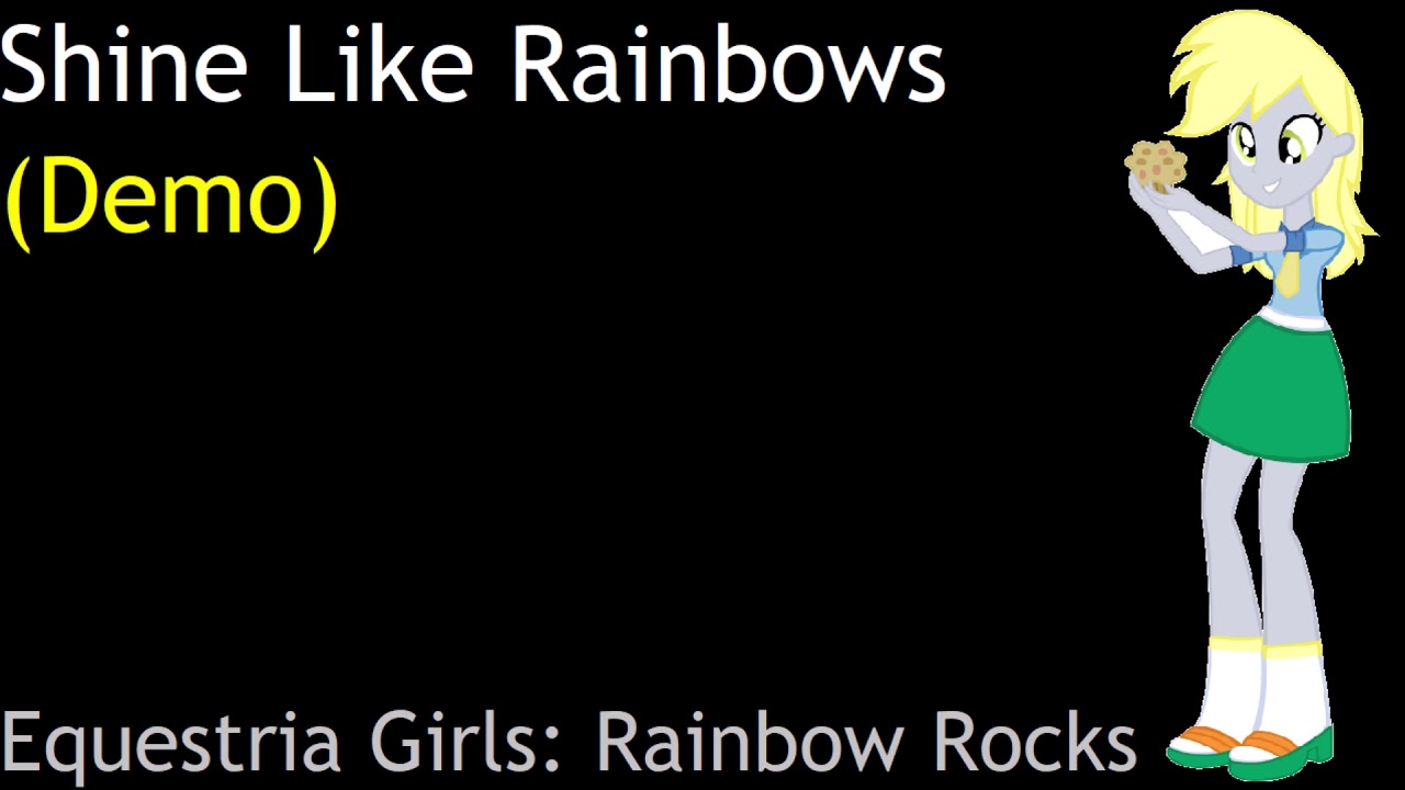 Shine Like Rainbows (Demo)