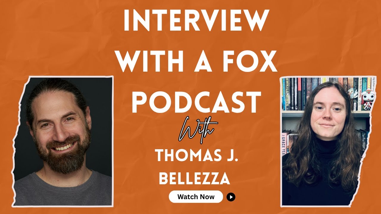Interview With A Fox Podcast | Episode 9: Thomas J  Bellezza