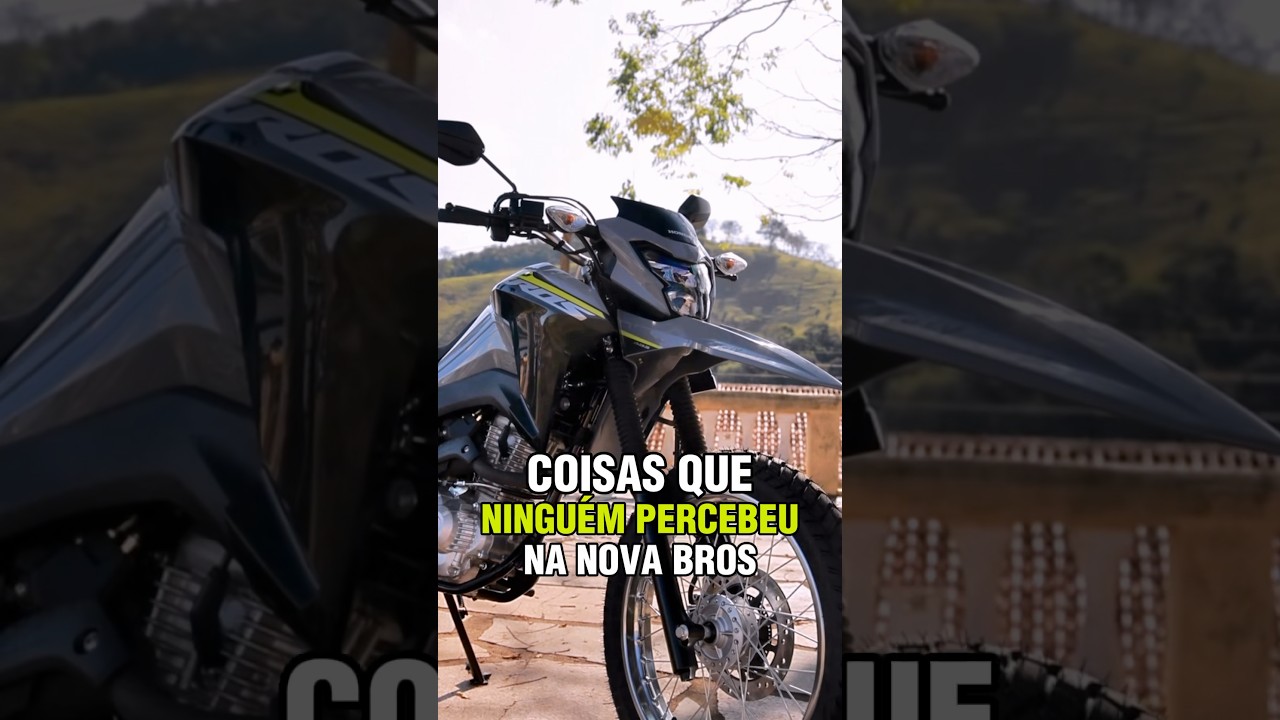 Nova Bros 2025 Coisas que ninguém percebeu Bros 160 2025 #motos