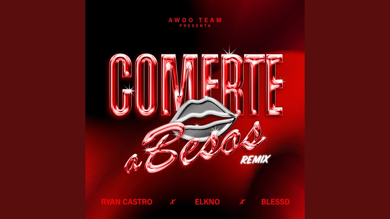 Comerte a Besos (Remix)