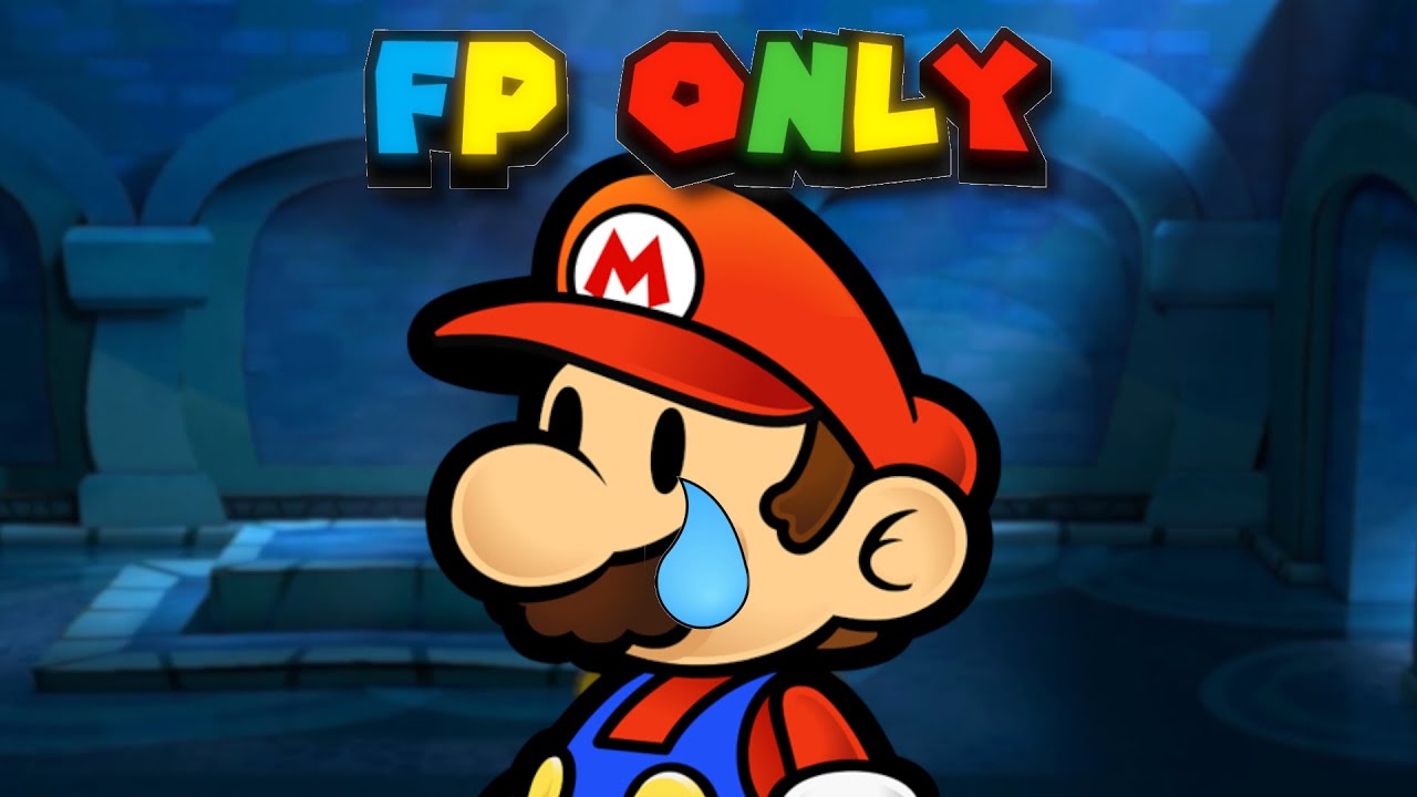 FP ONLY CHALLENGE... No Partner Upgrades... NOTHING | Paper Mario TTYD Chapter 6