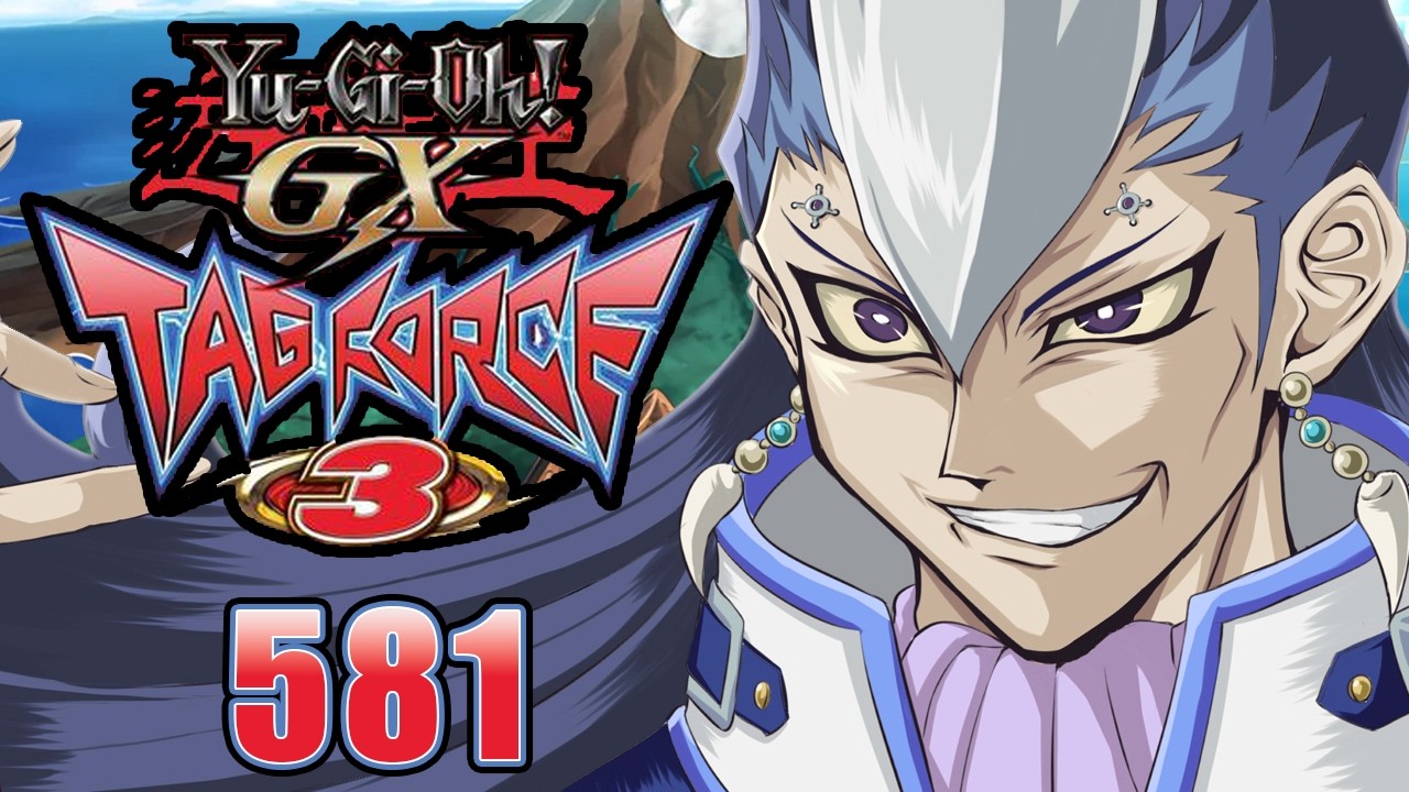 Yu-Gi-Oh! GX Tag Force 3 HD Part 581: Evil Sartorius