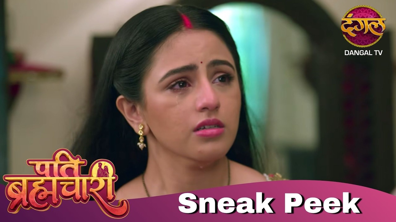 Pati Brahmachari | Full Ep331 | सूरज और ईशा की कहानी | Highlights | Dangal Tv #newepisode