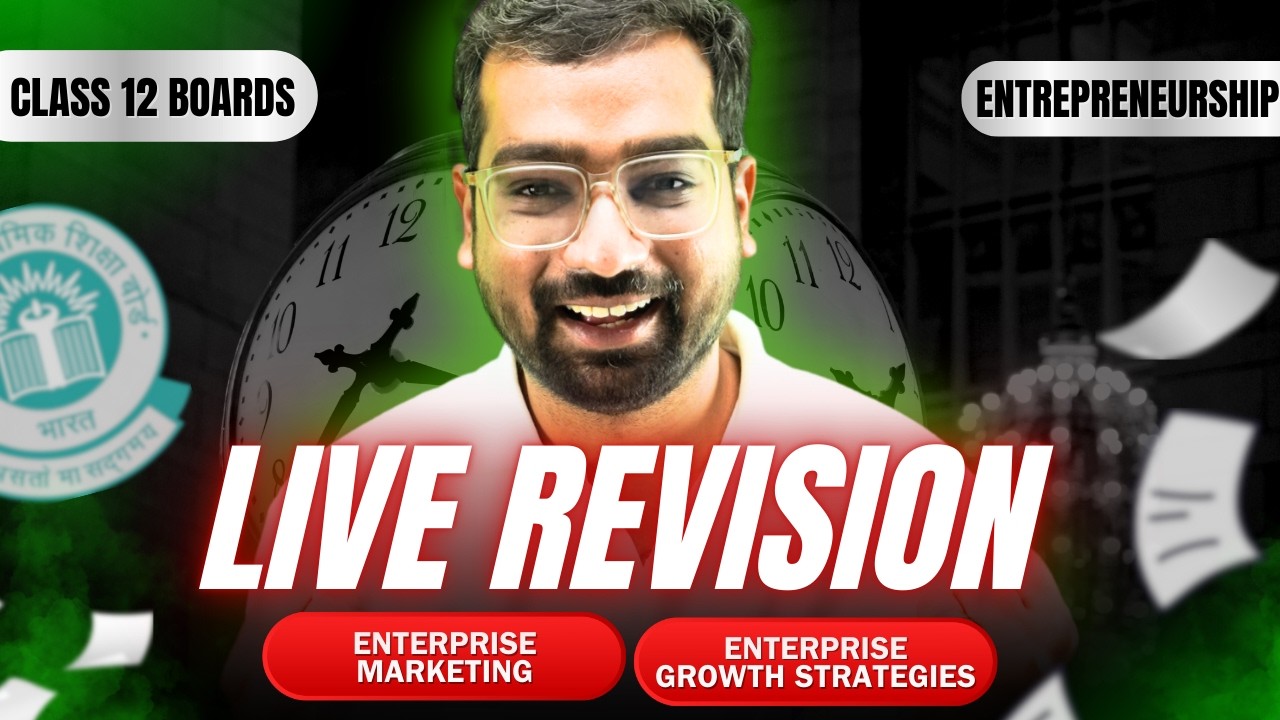 Chapter 3 & 4 REVISION 💥 | Entrepreneurship Class 12 CBSE Boards 2026
