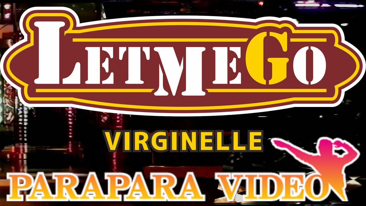 【Vtuber? てすと 001】LET ME GO /VIRGINELLE【パラパラ】
