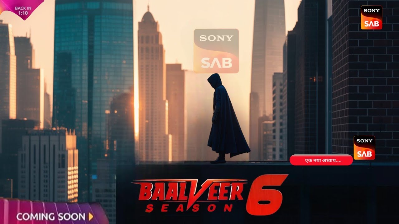 Baalveer Season 6 : Official Trailer | Dev Joshi | Sony Sab | Real talks