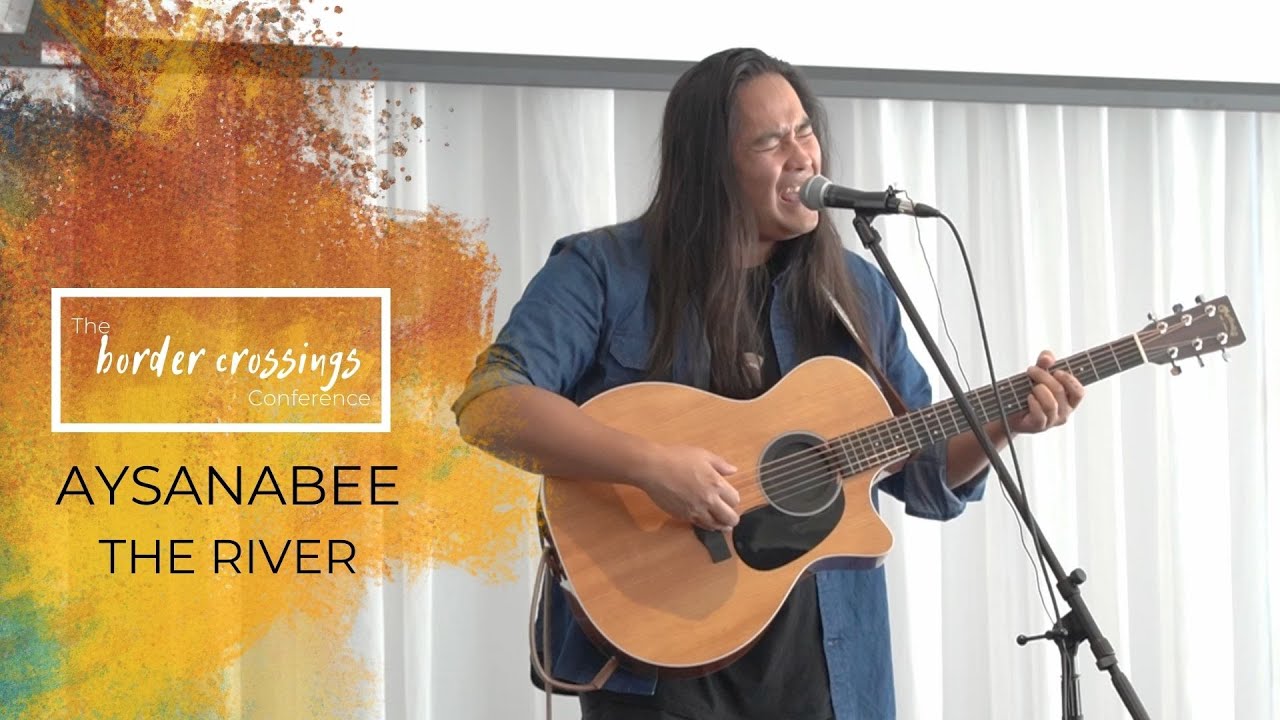 The River by Aysanabee - the border crossings Conference
