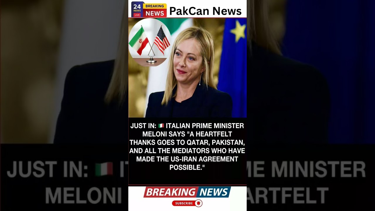 Giorgia Meloni Thanks Qatar and Pakistan for Role in U.S.-Iran Diplomacy | PakCan News