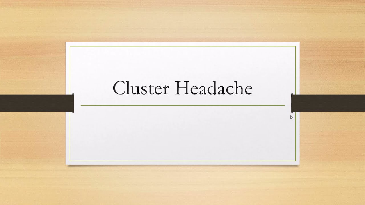 Cluster Headache