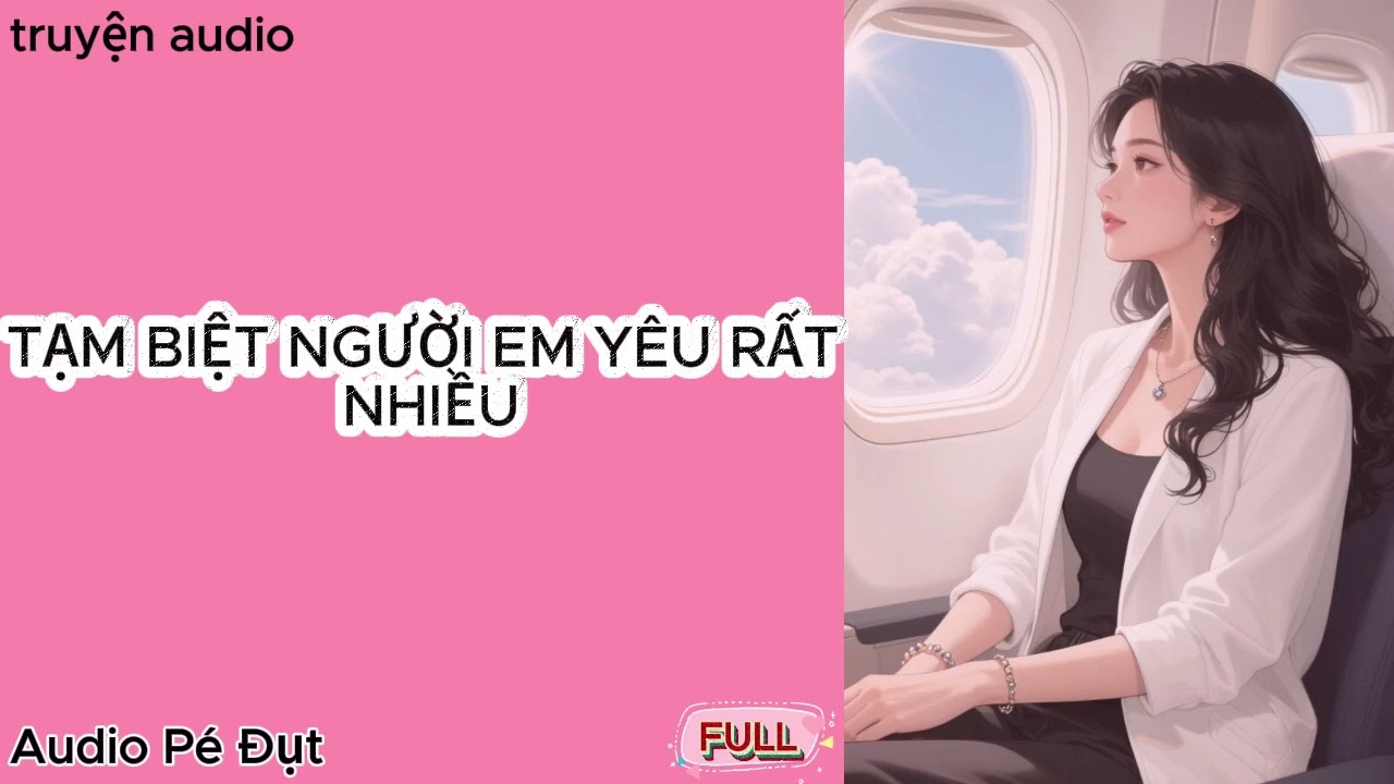 Truyện Audio HIỆN ĐẠI NGÔN TÌNH 