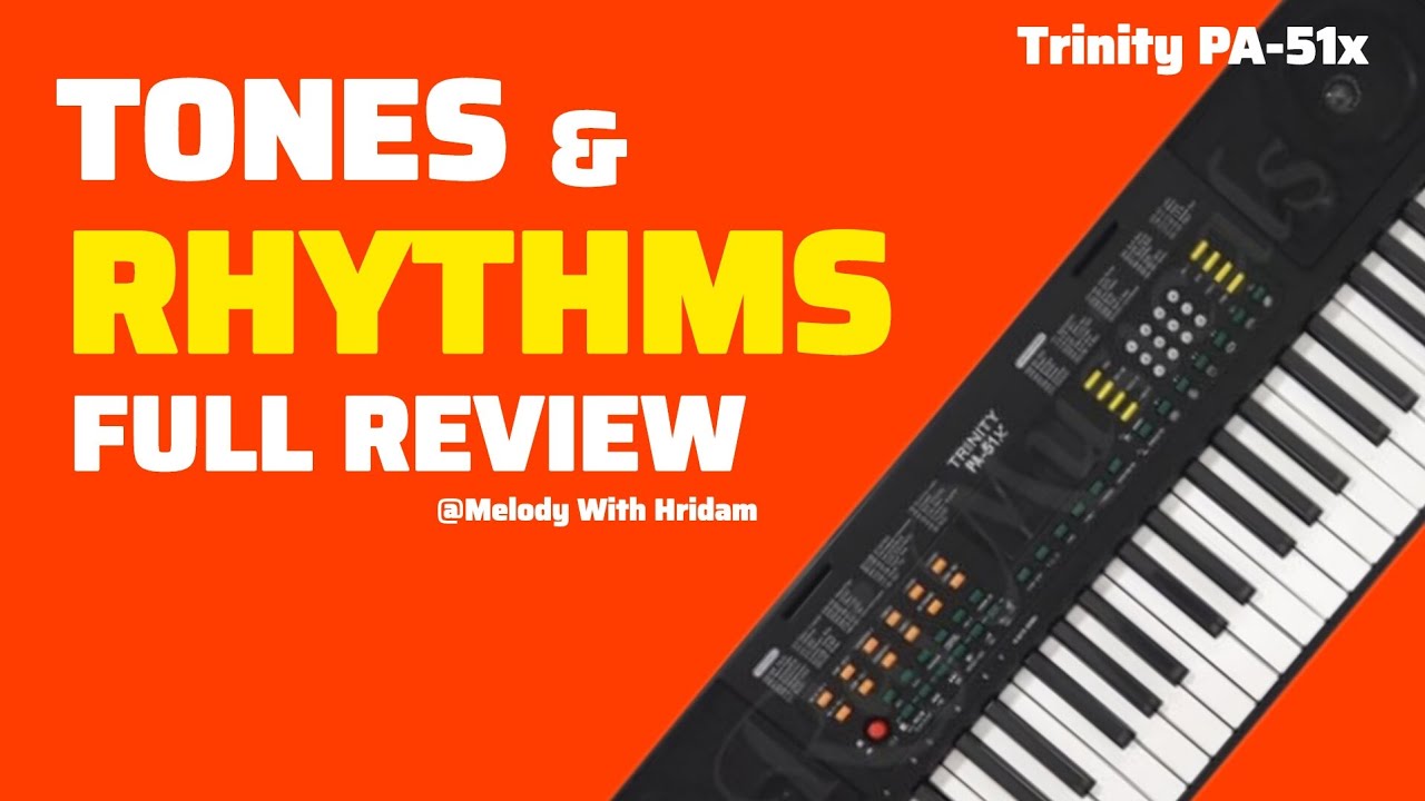 Trinity PA-51X Keyboard Review | Tones, Rhythm & Sound Quality Test 🔥