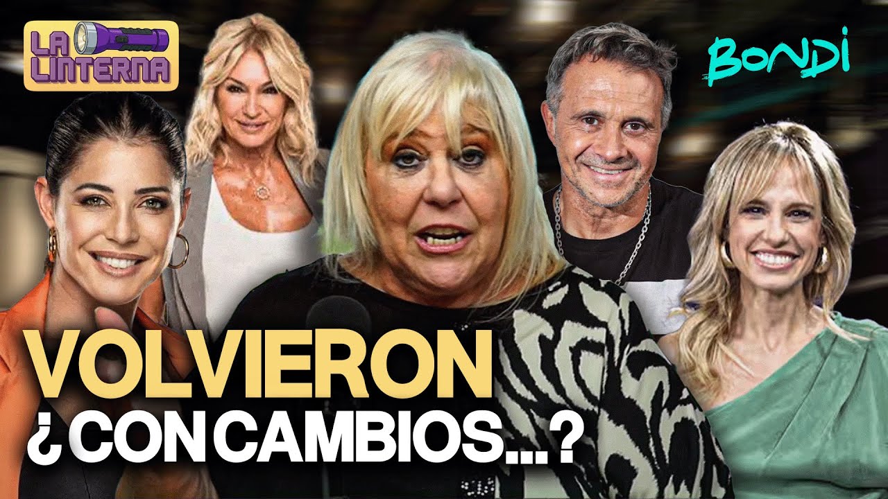 PAMELA, MARIANA, YANINA Y LAPEGUE VOLVIERON, ¿CON CAMBIOS? | LA LINTERNA 09/02 #bondi