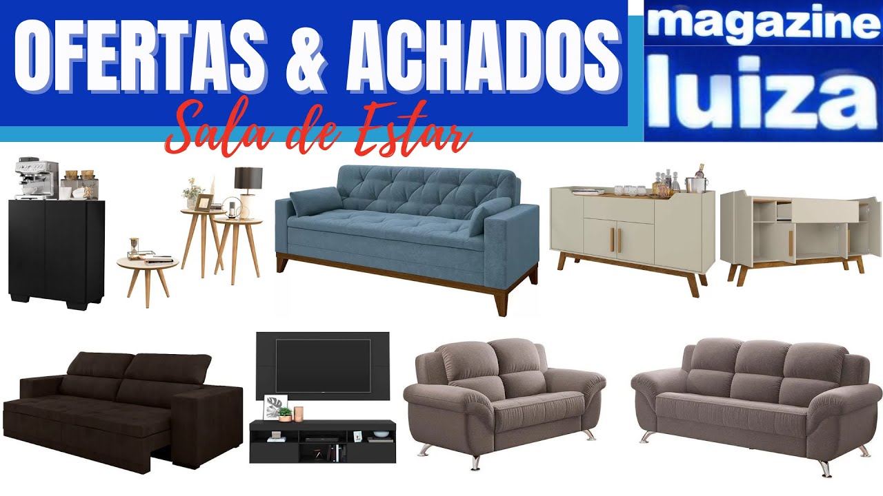MAGAZINE LUIZA sala de estar - OFERTAS & ACHADOS | SOPHIA TV
