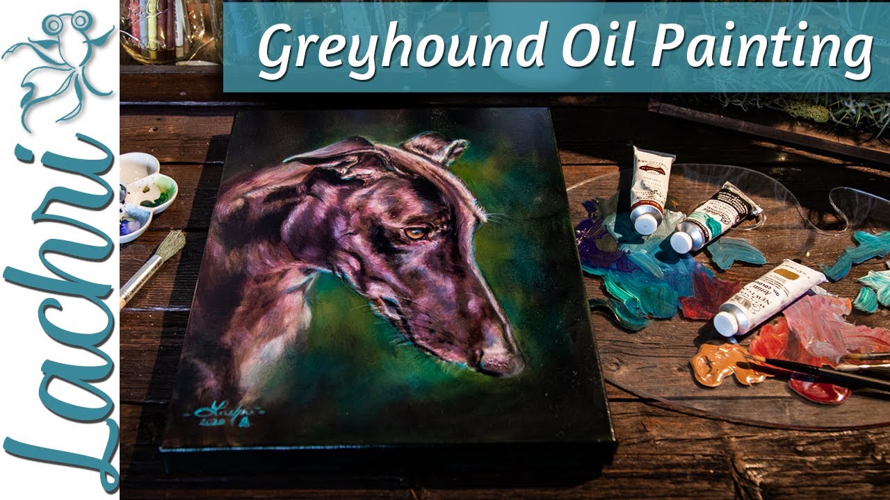 Oil Painting my Greyhound - Lachri