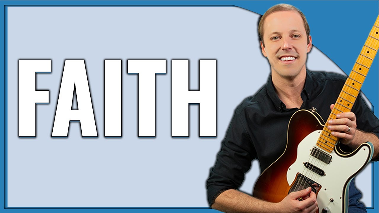Faith Guitar Lesson (George Michael)