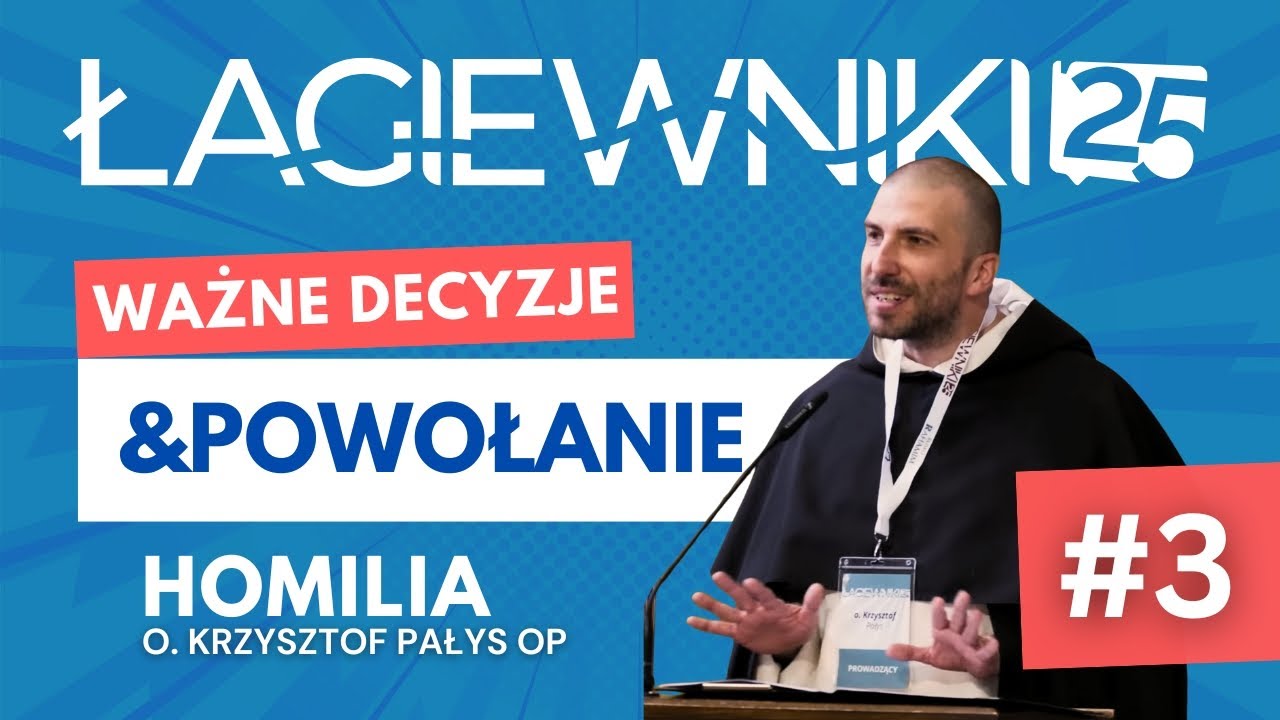 Jak odzyskać pokój serca? - Homilia #3 | o. Krzysztof Pałys OP | Ważne decyzje & powołanie