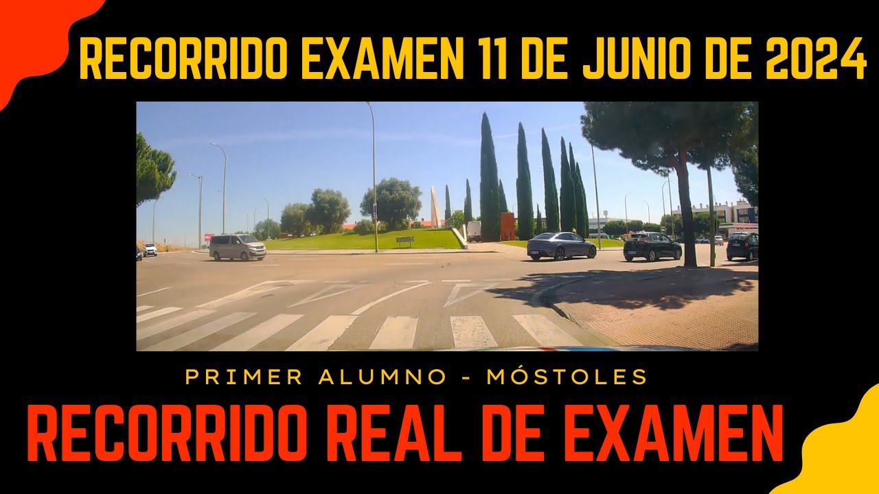 🔴EXAMEN PRÁCTICO de CONDUCIR en MÓSTOLES - DÍA 11 de JUNIO - RECORRIDO REAL. PRIMER ALUMNO🔴
