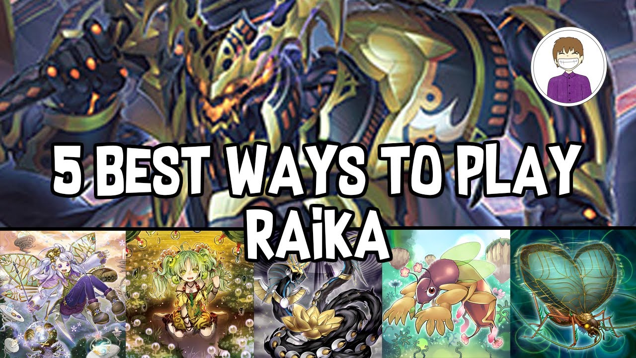 5 *BEST* WAYS TO PLAY RAIKA in Yu-Gi-Oh!